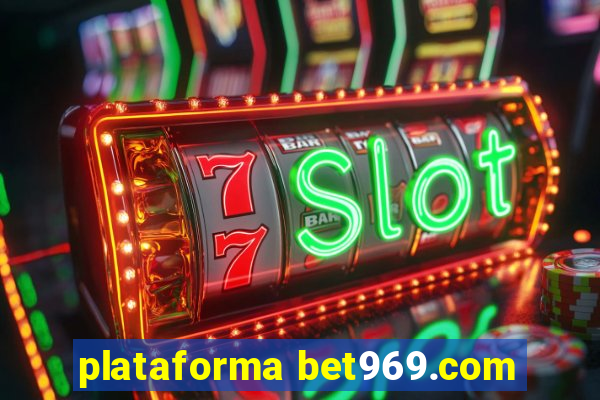 plataforma bet969.com